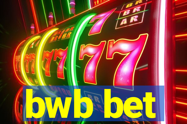 bwb bet