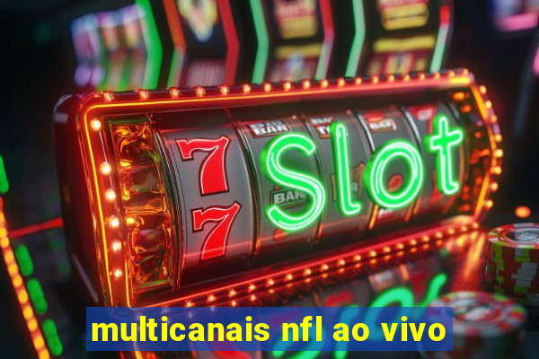 multicanais nfl ao vivo