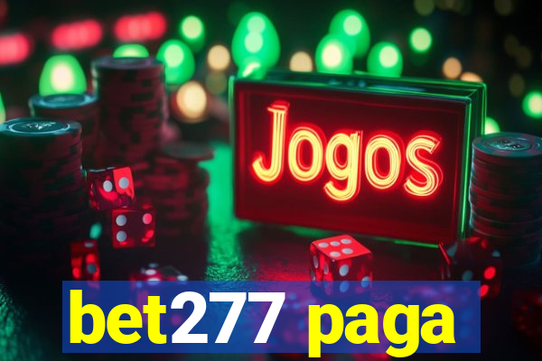 bet277 paga