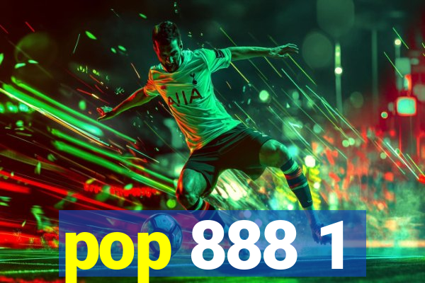 pop 888 1