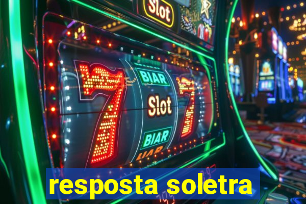 resposta soletra