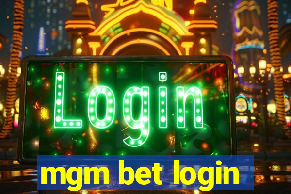 mgm bet login