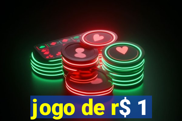 jogo de r$ 1