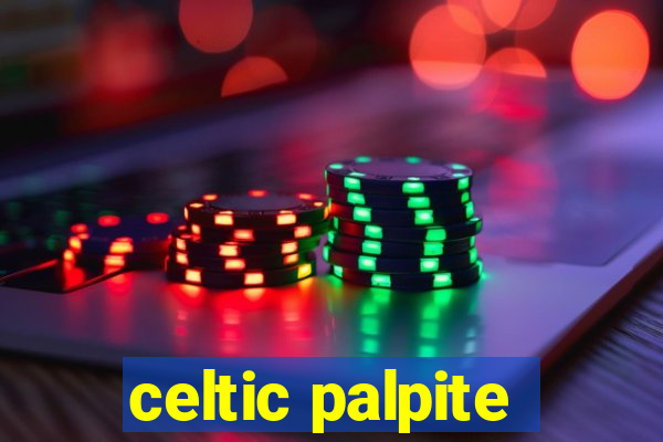 celtic palpite