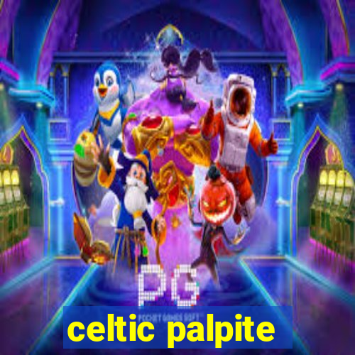 celtic palpite