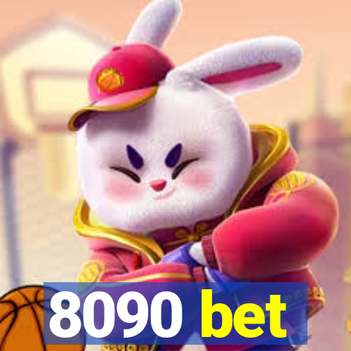 8090 bet