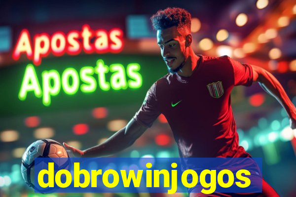 dobrowinjogos