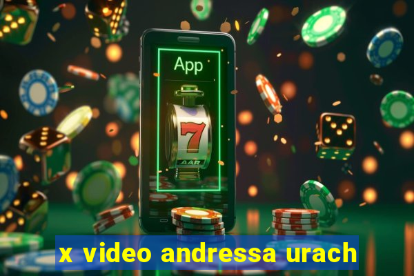 x video andressa urach