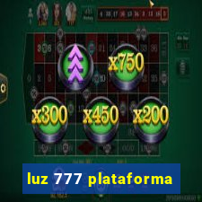 luz 777 plataforma