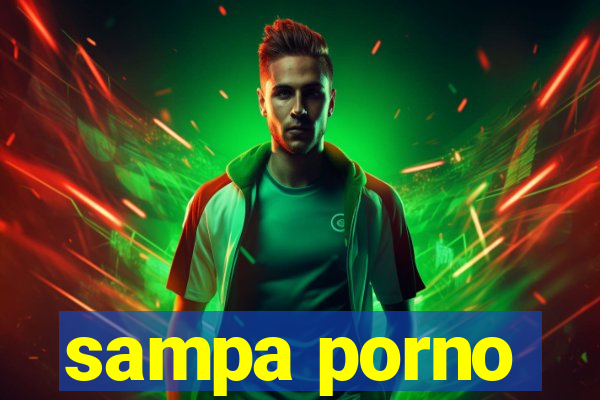 sampa porno