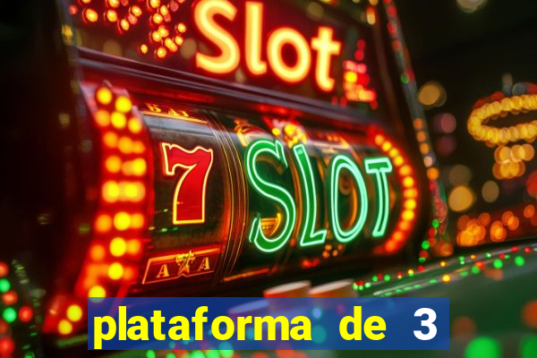 plataforma de 3 reais jogo