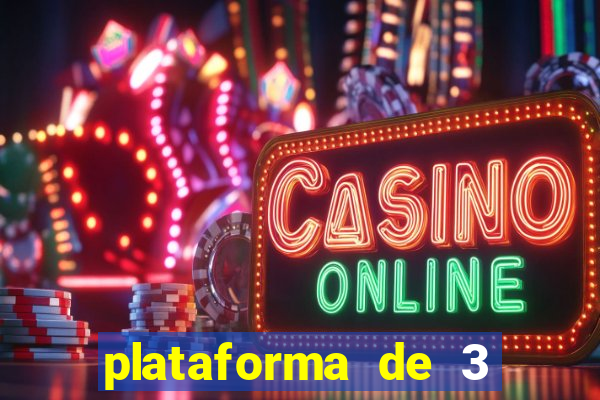 plataforma de 3 reais jogo