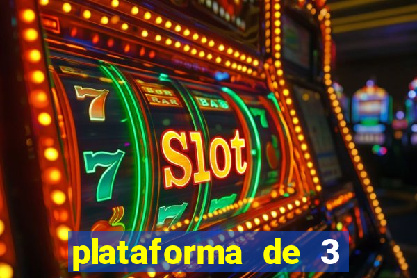 plataforma de 3 reais jogo