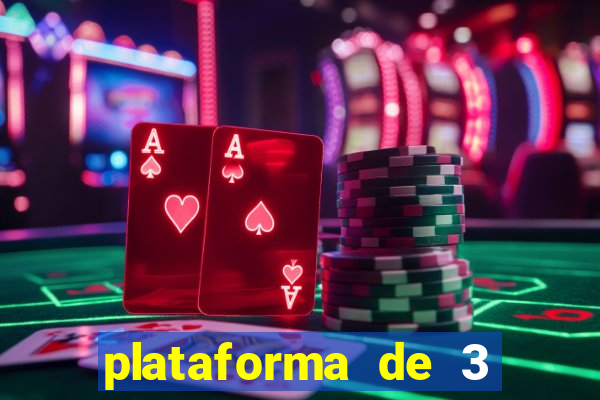 plataforma de 3 reais jogo