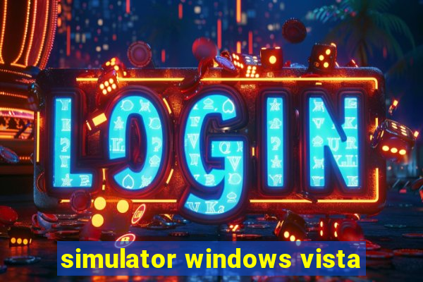 simulator windows vista