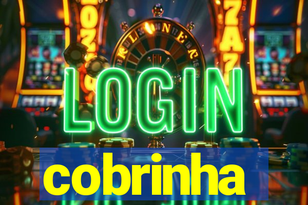 cobrinha