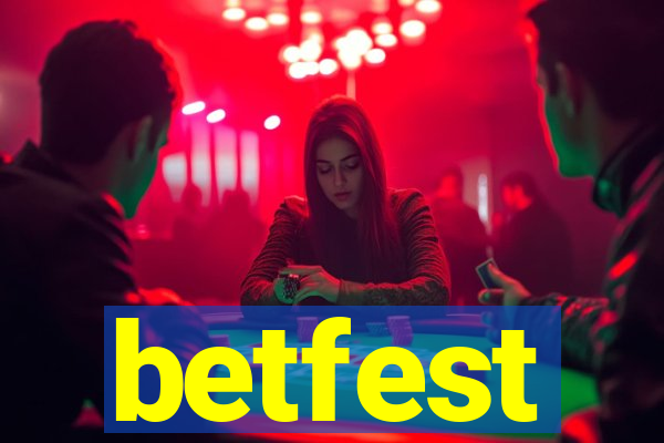 betfest