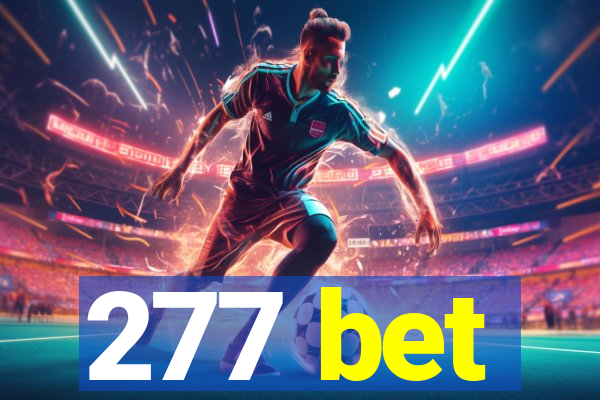 277 bet