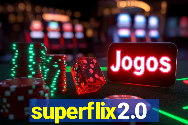 superflix2.0