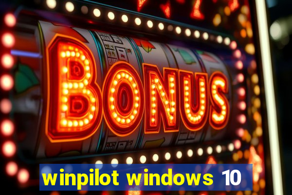 winpilot windows 10