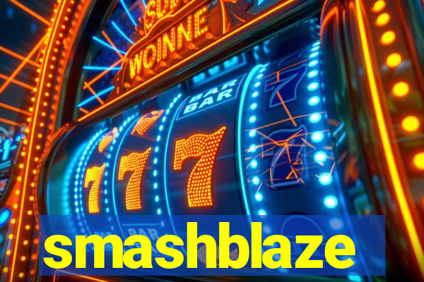 smashblaze