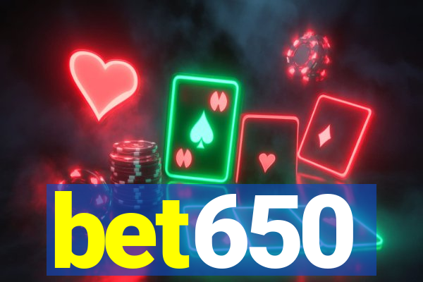 bet650