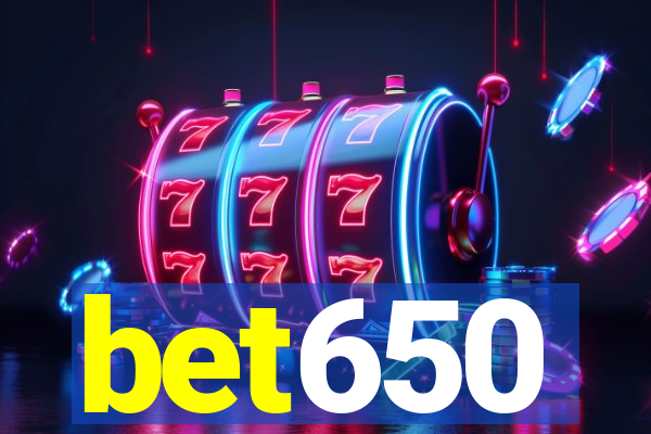 bet650