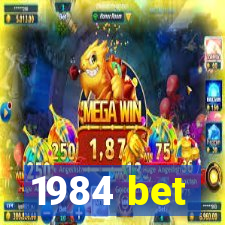 1984 bet