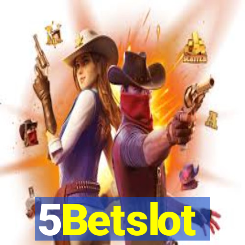 5Betslot