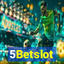 5Betslot