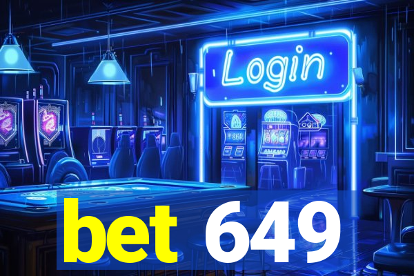 bet 649