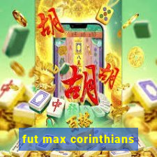 fut max corinthians