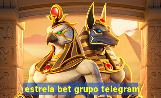 estrela bet grupo telegram