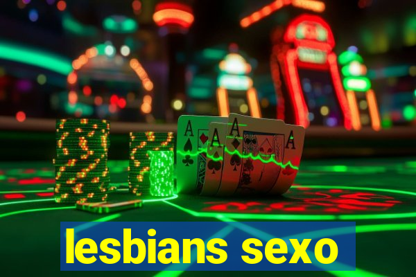 lesbians sexo