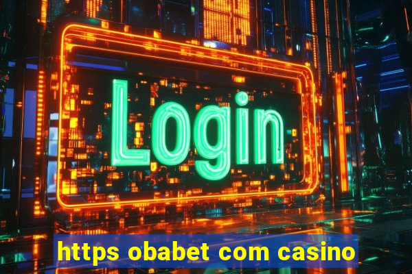 https obabet com casino