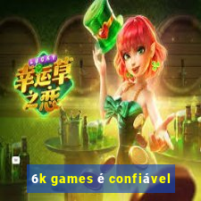 6k games é confiável