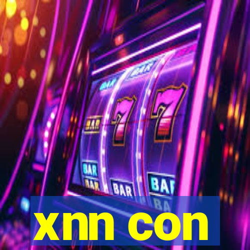 xnn con