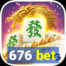 676 bet