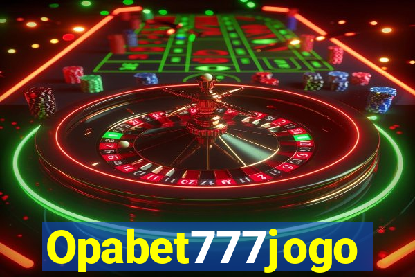 Opabet777jogo