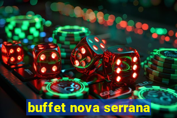 buffet nova serrana