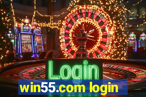 win55.com login