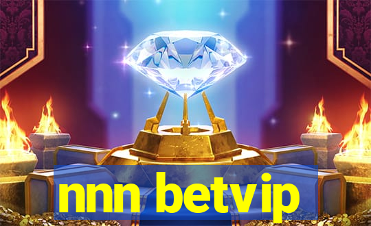 nnn betvip