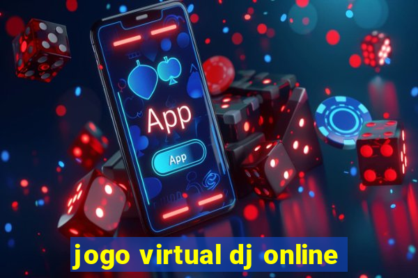 jogo virtual dj online