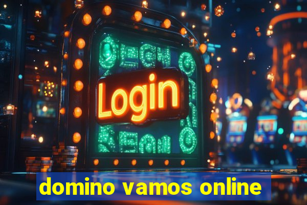 domino vamos online