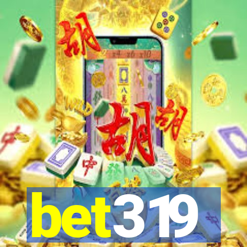 bet319