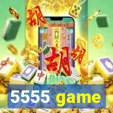 5555 game