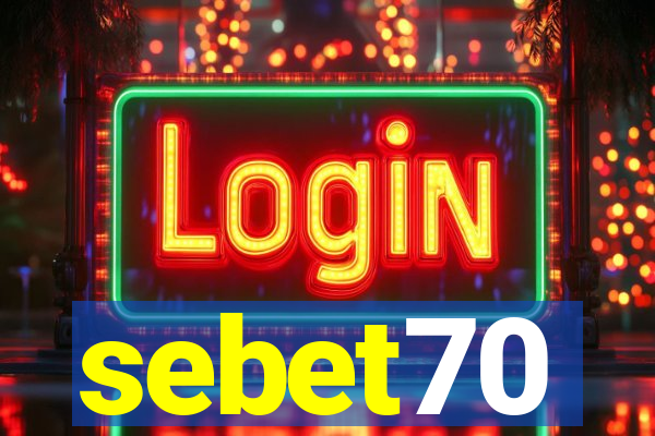 sebet70