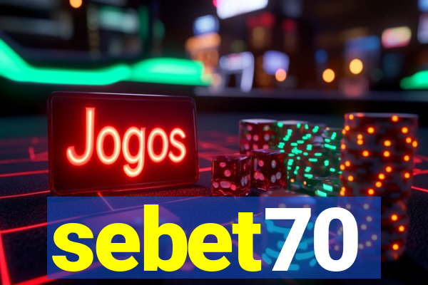 sebet70