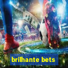 brilhante bets