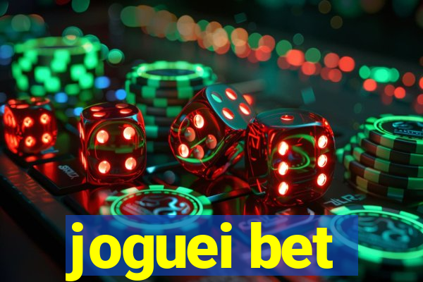 joguei bet